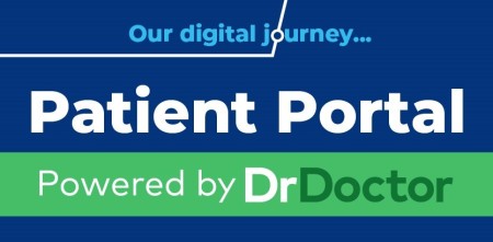 Graphic that says 'Our digital journey. Patient Portal delivered by DrDoctor'.