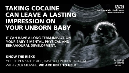 An advert to stop people taking cocaine during pregnancy.