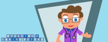 Graphic of a doctor with a stethoscope around his neck. There are building blocks in the bottom left corner that spell 'Building a Caring Future'.