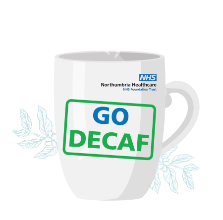 A mug with steam coming from the top that says Go decaf on the side.